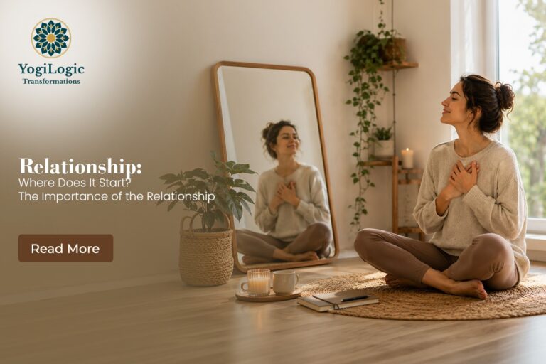 Relationship: Where Does It Start' The Importance of the Relationship with Yourself