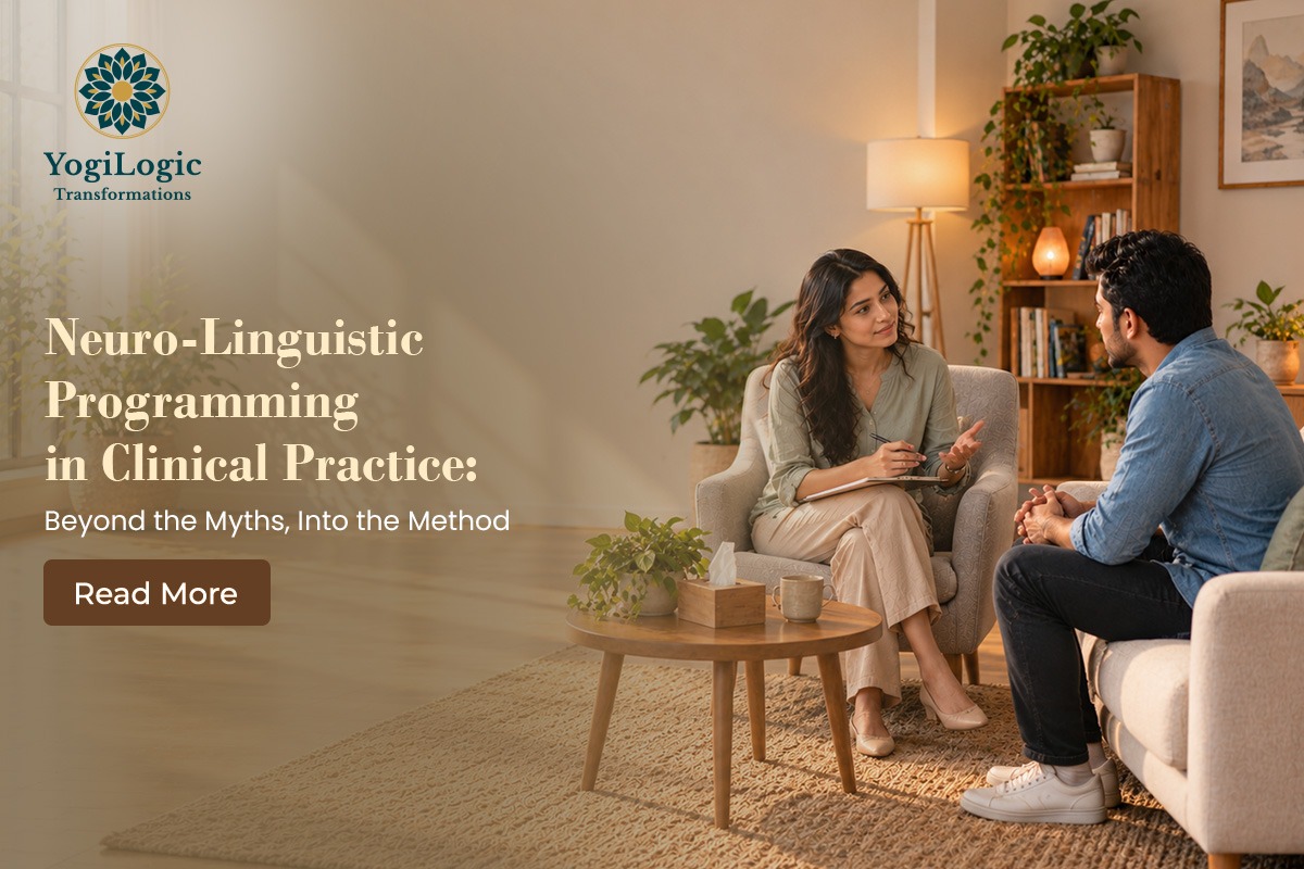 Neuro-Linguistic Programming in Clinical Practice: Beyond the Myths, Into the Method